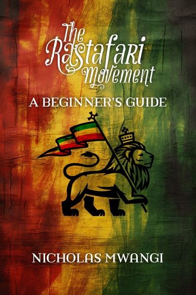 Cover for Nicholas Mwangi · Rastafarianism: A Beginner's Guide (Paperback Book) (2023)