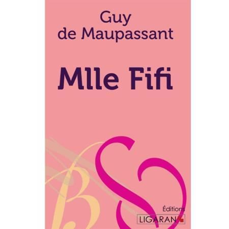 Cover for Guy de Maupassant · Mademoiselle Fifi (Paperback Book) (2015)