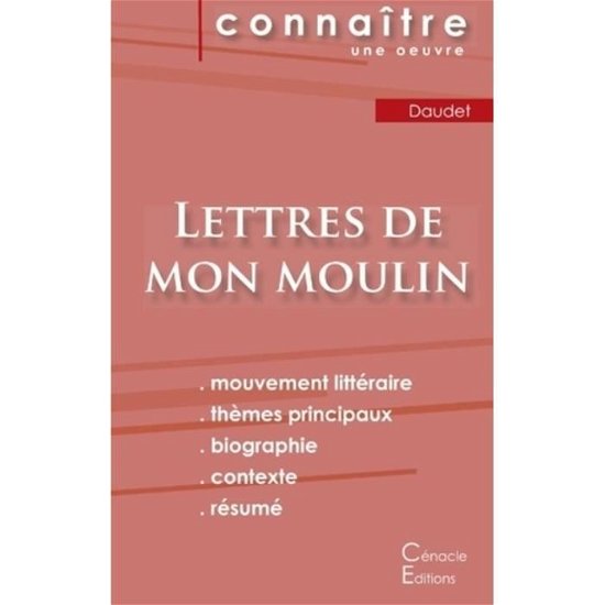 Cover for Alphonse Daudet · Fiche de lecture Lettres de mon moulin de Alphonse Daudet (Analyse litteraire de reference et resume complet) (Paperback Bog) (2024)