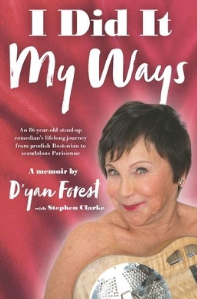Cover for Stephen Clarke · I Did It My Ways (Paperback Book) (2021)
