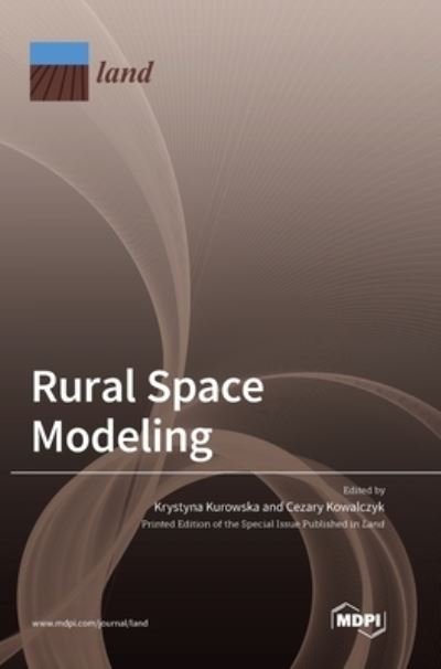Cover for Mdpi AG · Rural Space Modeling (Hardcover Book) (2022)