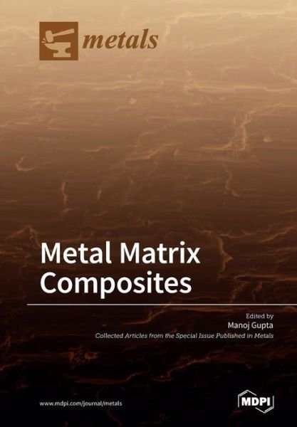 Cover for Manoj Gupta · Metal Matrix Composites (Paperback Book) (2018)
