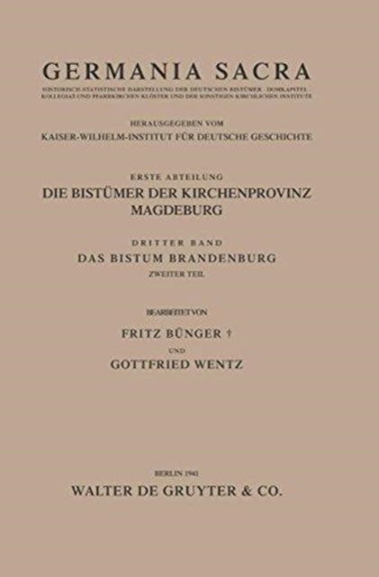 Cover for Fritz Bunger · Das Bistum Brandenburg. Teil 2 (Hardcover Book) (1964)