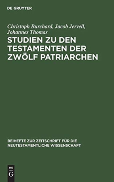 Cover for Christoph Burchard · Studien zu den Testamenten der Zwoelf Patriarchen (Hardcover Book) (1969)