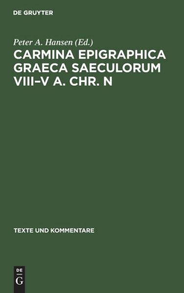 Cover for Peter a Hansen · Carmina Epigraphica Graeca Saeculorum V (Book) (1983)