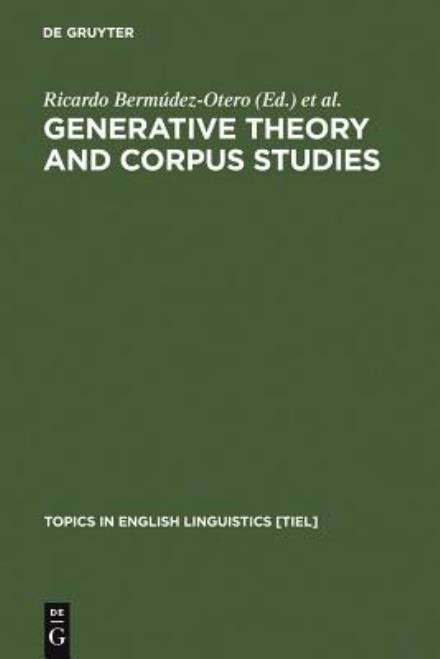 Cover for Ricardo Bermbudez-otero · Generative Theory and Corpus Studies (Book) (2000)