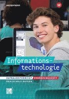 Cover for Josef Stapp · Informationstechnologie - Ausgabe 2022 für Realschulen in Bayern (Pamphlet) (2022)