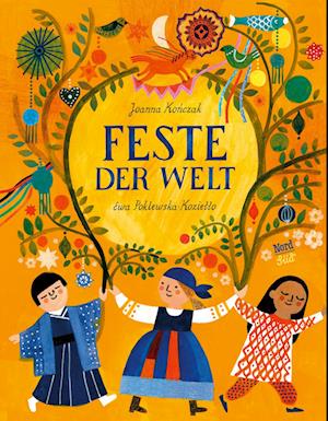 Feste der Welt - Joanna Konczak - Books - NordSüd Verlag - 9783314106873 - April 17, 2024