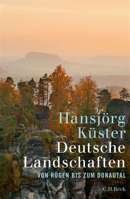 Cover for Küster · Deutsche Landschaften (Bog)
