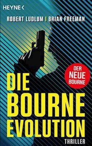 Cover for Robert Ludlum · Die Bourne Evolution (Bog) (2023)