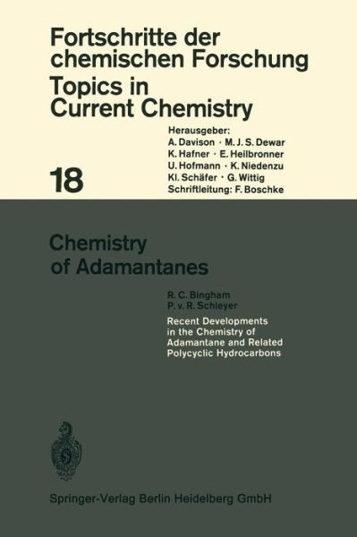 Chemistry of Adamantanes - Topics in Current Chemistry - R.C. Bingham - Livros - Springer-Verlag Berlin and Heidelberg Gm - 9783540053873 - 28 de abril de 1972