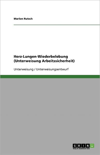 Cover for Rutsch · Herz-Lungen-Wiederbelebung (Unte (Book) [German edition] (2013)