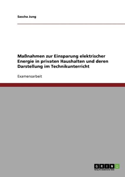 Cover for Jung · Maßnahmen zur Einsparung elektrisc (Buch) [German edition] (2008)