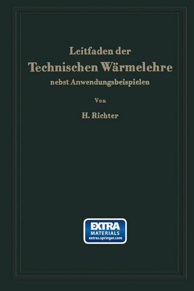 Hugo Richter · Leitfaden Der Technischen Warmelehre Nebst Anwendungsbeispielen (Buch) (2013)