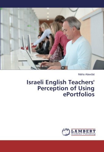 Cover for Maha Alawdat · Israeli English Teachers' Perception of Using Eportfolios (Taschenbuch) (2014)