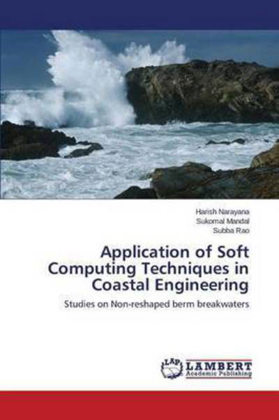 Cover for Rao Subba · Application of Soft Computing Techniques in Coastal Engineering (Paperback Bog) (2015)
