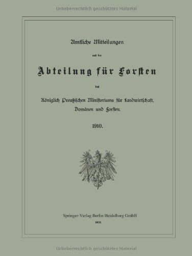 Cover for K Donner · Amtliche Mitteilungen Aus Der Abteilung Fur Forsten Des Koeniglich Preussischen Ministeriums Fur Landwirtschaft, Domanen Und Forsten (Paperback Book) [1912 edition] (1912)