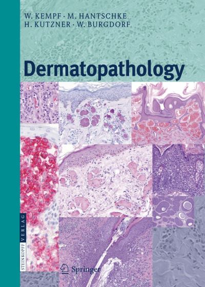 Cover for Werner Kempf · Dermatopathology (Paperback Book) [Softcover reprint of the original 1st ed. 2008 edition] (2016)
