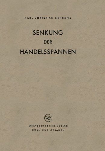 Cover for Karl Christian Behrens · Senkung Der Handelsspannen (Paperback Book) [1949 edition] (1949)