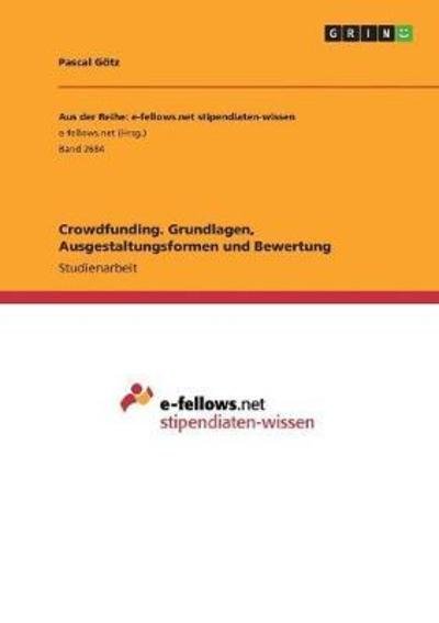 Cover for Götz · Crowdfunding. Grundlagen, Ausgesta (Book)