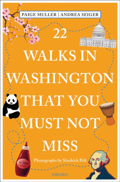 Cover for Paige Muller · 22 Walks in Washington, DC That You Must Not Miss - 111 Places / Shops (Taschenbuch) (2025)