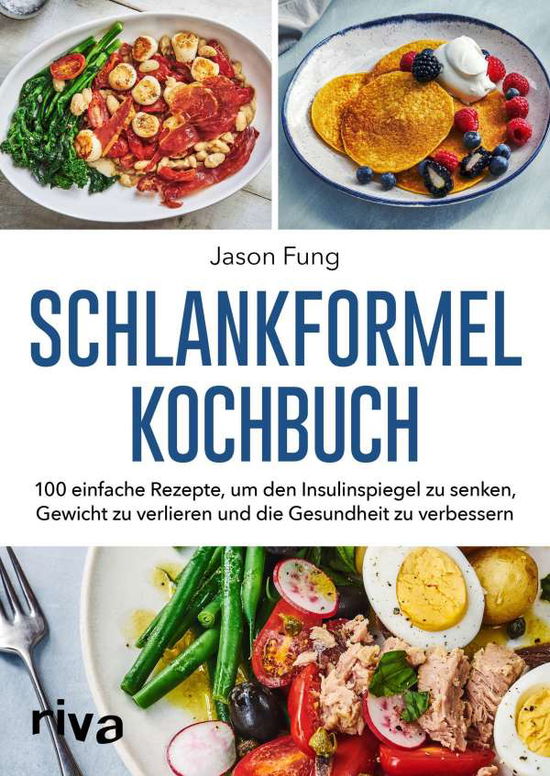 Cover for Fung · Schlankformel-Kochbuch (Book)