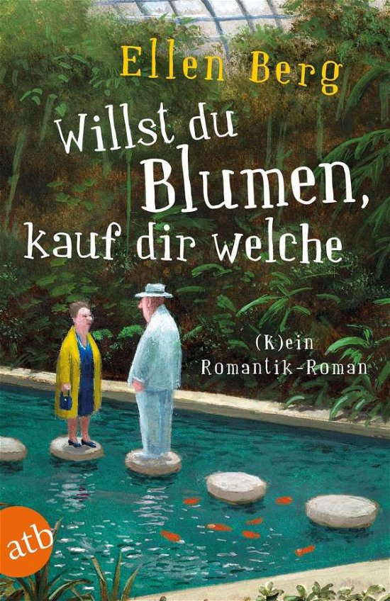 Cover for Berg · Willst du Blumen, kauf dir welche (Bog)