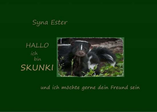 Cover for Ester · Ich bin Skunki Dein neuer Freund (Book)