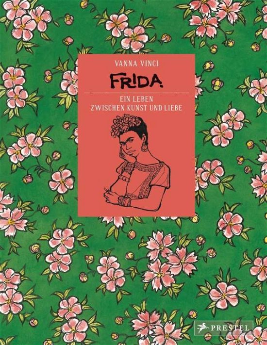 Cover for Vinci · Frida - Ein Leben zwischen Kunst (Book)