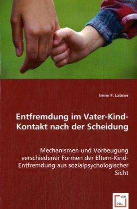 Cover for Labner · Entfremd.im Vater-Kind-Kontakt (Book)