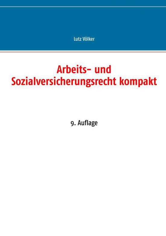 Cover for Völker · Arbeits- und Sozialversicherungs (Book) [German edition] (2019)