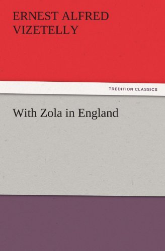 Cover for Ernest Alfred Vizetelly · With Zola in England (Tredition Classics) (Paperback Bog) (2011)