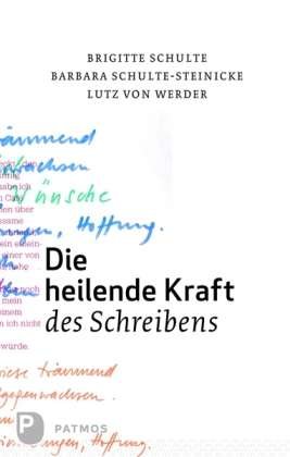 Cover for Werder · Die heilende Kraft des Schreiben (Book)