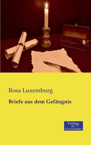 Cover for Rosa Luxemburg · Briefe Aus Dem Gefangnis (Paperback Bog) [German edition] (2019)