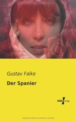 Cover for Gustav Falke · Der Spanier (Paperback Bog) [German edition] (2019)