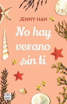 Cover for Jenny Han · No hay verano sin ti (Taschenbuch) (2020)