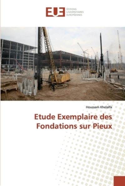 Cover for Khelalfa · Etude Exemplaire des Fondation (Bok) (2020)