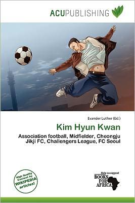 Cover for Evander Luther · Kim Hyun Kwan (Book) (2011)