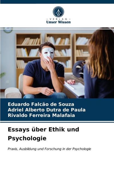 Cover for Eduardo Falcao de Souza · Essays uber Ethik und Psychologie (Paperback Book) (2021)