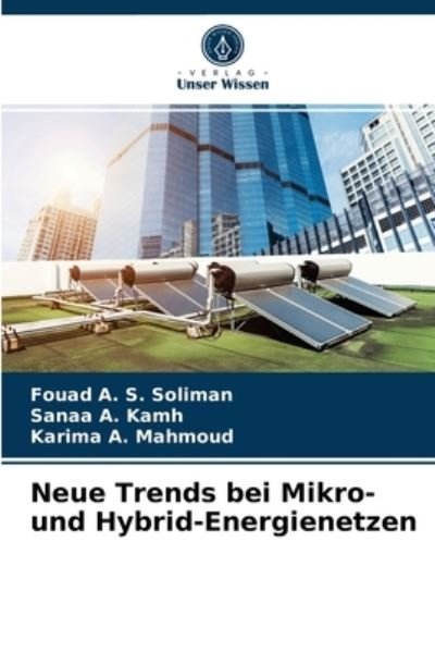 Cover for Fouad A S Soliman · Neue Trends bei Mikro- und Hybrid-Energienetzen (Taschenbuch) (2021)