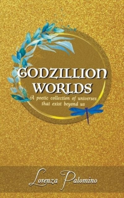 Cover for Lorenza Palomino · Godzillion Worlds (Paperback Book) (2020)