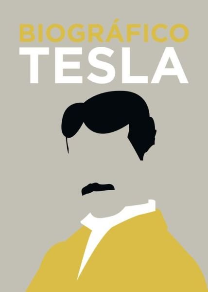 Cover for Brian Clegg · Biografico Tesla (Inbunden Bok) (2020)