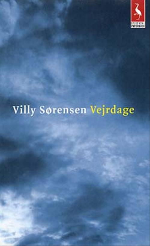 Cover for Villy Sørensen · Vejrdage (Paperback Book) [1º edição] [Paperback] (2002)