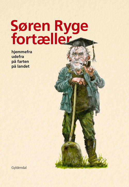 Cover for Søren Ryge Petersen · Søren Ryge fortæller (Bound Book) [1er édition] (2020)