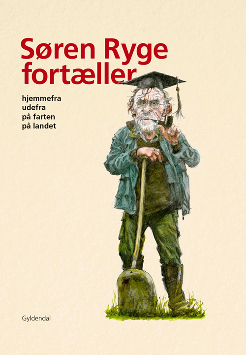Cover for Søren Ryge Petersen · Søren Ryge fortæller (Bound Book) [1th edição] (2020)