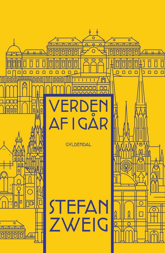 Gyldendals Kronjuveler: Verden af i går - Stefan Zweig - Bücher - Gyldendal - 9788702405873 - 24. Oktober 2023