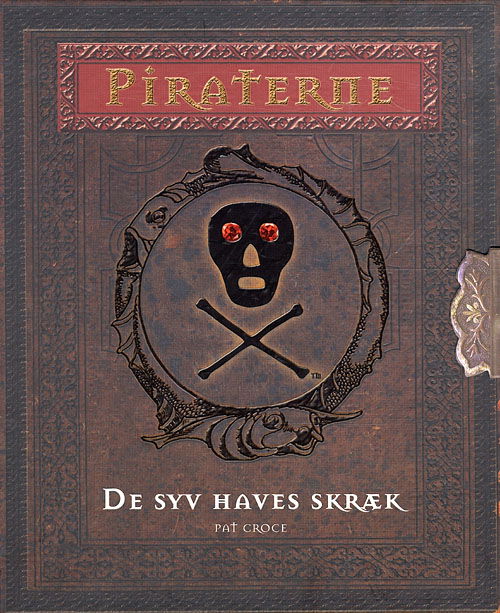 Cover for Pat Croce · Piraterne - De syv haves skræk (Bound Book) [1st edition] (2008)