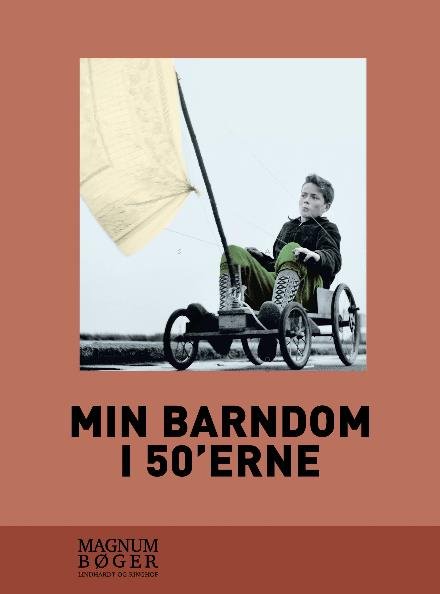Cover for Diverse forfattere · Min barndom i 50’erne (Hæftet bog) [2. udgave] (2017)