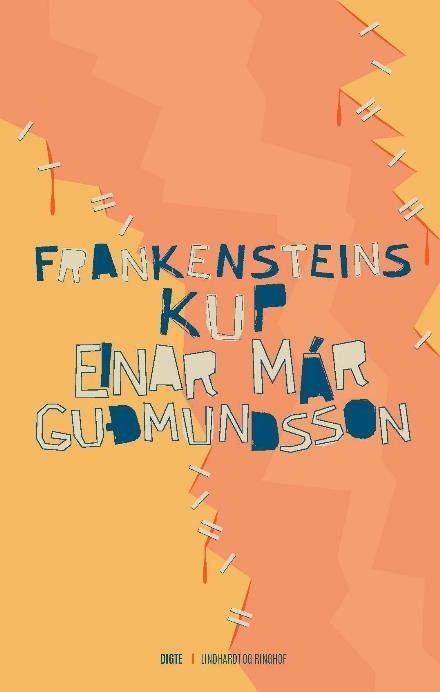 Cover for Einar Már Gudmundsson · Frankensteins kup (Bound Book) [1th edição] (2017)