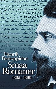 Cover for Henrik Pontoppidan · Danske klassikere: Smaa Romaner 1885-1890 (Bok) [1. utgave] (1999)
